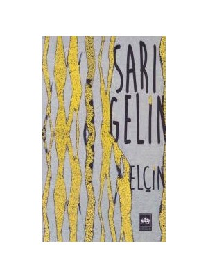 Ötüken Neşriyat Sarı Gelin