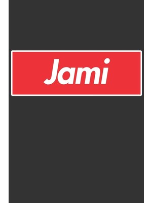 Belirtilmemiş Jami: Jami Planner Calendar Notebook Journal, Personal Named Firstname Or Surname For Someone Calle