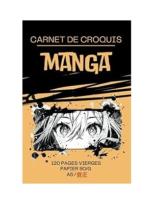 Mey İthalat Carnet De Croquis Manga Dessin: Format A5 Facile A Transporter - Carnet De Dessin Manga - 120 Pages Vierges De Haute Qualité - Ideal Pour Artiste Débutant Ou Avance (French Edition)