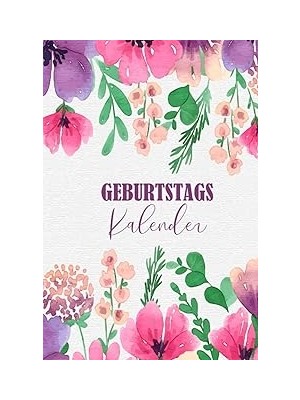 Mey İthalat Geburtstagskalender: Nie Wieder Geburtstage Vergessen | Jahresunabhängig, Kalender, Planer Zum Eintragen Für Geburtstage, Jahrestage & Adressen A5 (German Edition)