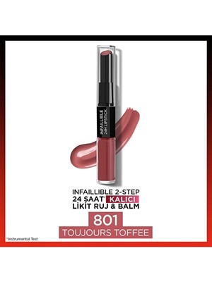 L'Oréal Paris L'oreal Paris Infaillible 2-Step 24 Saat Kalıcı Likit Ruj &amp; Balm - 801 Toujours Toffee