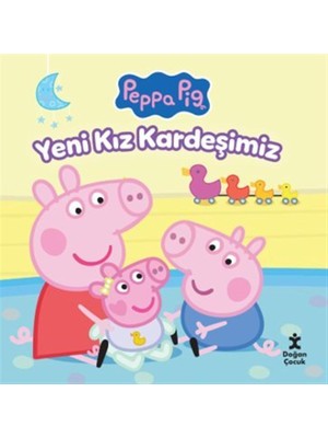 Wheat Grains Global Store Peppa Pig- Yeni Kız Kardeşimiz