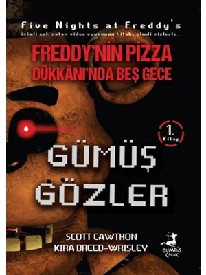 Uravas Store Freddy'nin Pizza Dükkanı'nda Beş Gece - Gümüş Gözler