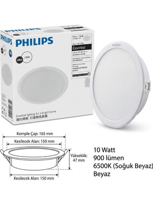 Philips Philps 10W  900LUMEN 6500K Beyaz Işık Kesim Yeri 150MM Dış Çapı 165MM Yükseklik 47MM