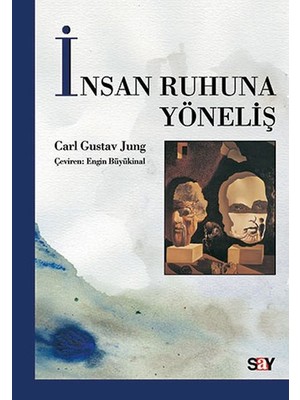 Insan Ruhuna Yöneliş