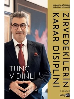 Zirvedekilerin Karar Disiplini