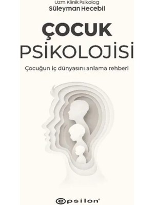 Çocuk Psikolojisi