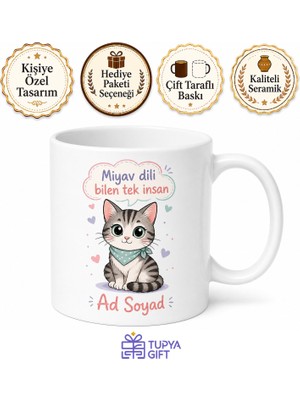 Tupya Gift Kedisiyle Sohbet Edenlere Miyav Dili Esprili Kupa Bardak Kedi Hediye