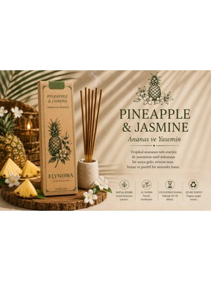 Pıneapple & Jasmine (Ananas ve Yasemin )Doğal Tütsü Çubuğu 20 Adet - Uzun Süre Kalıcı Aroma