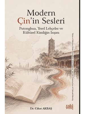 Eski Yeni Yayınları Modern Çin’in Sesleri