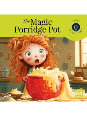The Magic Porridge Pot Starter – Level 0 - Ingilizce Hikaye