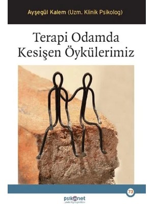 Terapi Odamda Kesişen Öykülerimiz