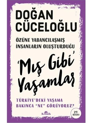 Mış Gibi Yaşamlar