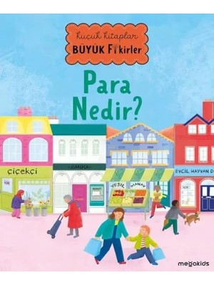 Küçük Kitaplar Büyük Fikirler - Para Nedir?