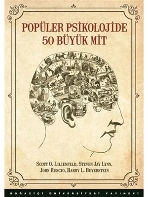 Popüler Psikolojide 50 Büyük Mit