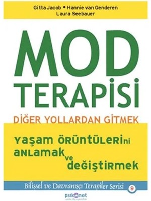 Mod Terapisi: Yollardan Gitmek