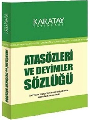 Atasözleri ve Deyimler Sözlüğü