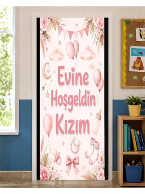 Promisebackdrop2 190X75CM Lastikli Kapı Süsü, Kumaş Kapı Giydirme, Evine Hoş Geldin Kızım Temalı, Sınıf Kapısı, Okul Etkinlik Kapı Süsü