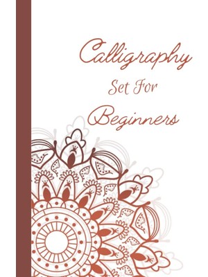 EstoreBox Independently Published Calligraphy Set For Beginners: 120 Sheet Of Calligraphy Practice Paper Hand