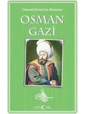 ALFA AKSESUAR 03 Osman Gazi - Osmanlı Devleti'nin Kurucusu