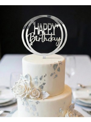 Ege Concept Life Kod 2 Happy Birthday Pleksi Pasta Süsü Gümüş Çubuklu - 12X12 cm + 4 cm Çubuk