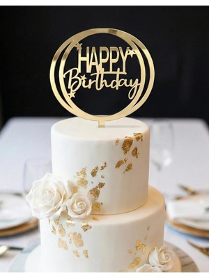 Ege Concept Life Kod 2 Happy Birthday Pleksi Pasta Süsü Gold Çubuklu - 12X12 cm + 4 cm Çubuk