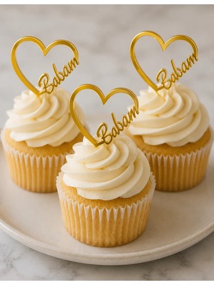 Ege Concept Life  Kalp Babam Yazılı Cup Cake Boy Pleksi Pasta Süsü Gold - 5x5 cm