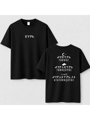 Shain Türküz Türkçüyüz Atatürkçüyüz Baskılı Unisex Siyah Tişört T-Shirt