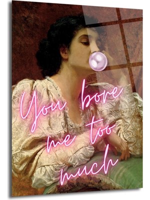 GLAZELLA Asi Ruhlu Klasik Portre 'you Bore Me' Neon Cam Tablo