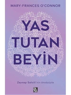 Yas Tutan Beyin