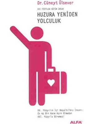 Huzura Yeniden Yolculuk