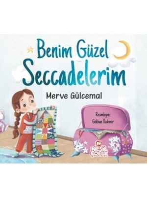 Benim Güzel Seccadelerim