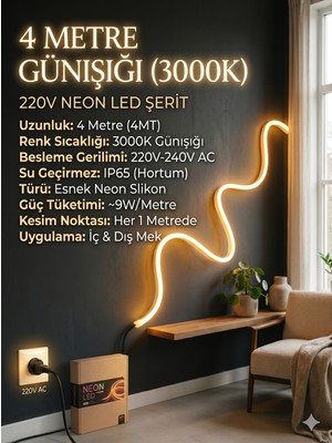 Econa 4 Metre Neon Esnek Şerit LED 220V +3000K Günışığı , Tak Çalıştır Tezgah ve Mutfak Aydınlatması LED Şerit