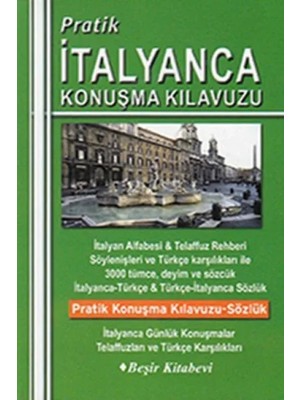 Pratik Italyanca Konuşma Kılavuzu