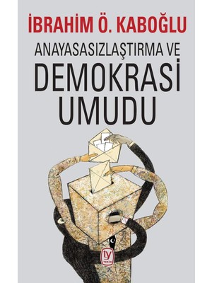 Brf Store Elivorasell Anayasasızlaştırma ve Demokrasi Umudu