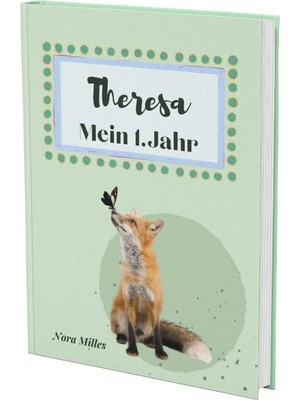 Starseven Independently Published Theresa- Mein Erstes Jahr: Supersüßes Babyalbum Personalisiert Für Theresa.