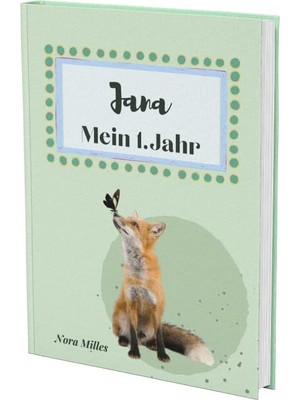 Starseven Jana- Mein Erstes Jahr: Supersüßes Babyalbum Personalisiert Für Jana. Mit Total Schnuckeligen Tiere