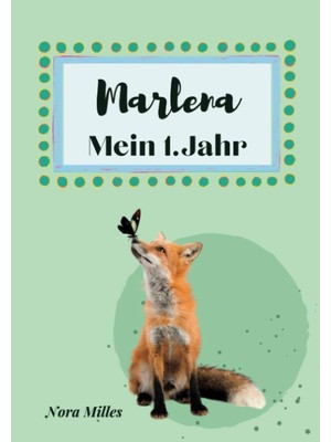 Starseven Independently Published Marlena- Mein Erstes Jahr: Supersüßes Babyalbum Personalisiert Für Marlena.