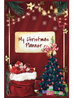Starseven My Christmas Planner: All Your Xmas Ideas For Presents Etc In One Place