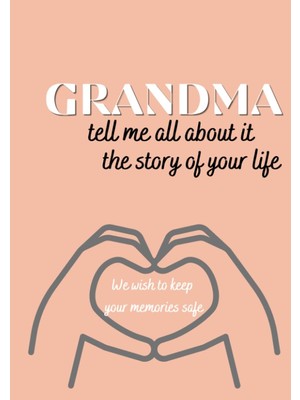 Starseven Independently Published Tell Me All About It, Grandma A Grandmother's Guided Journal And Memory Kee