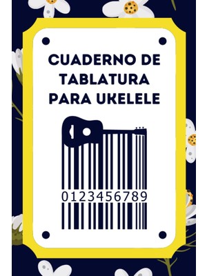 Starseven Cuaderno De Tablatura Ukelele: Libreta De Notación Musical Con 6 Tablaturas Y 5 Diagramas De A