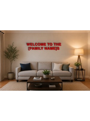 Boyutron Welcome To The [famıly Name]s Modern 3D Baskı Dekoratif Duvar Yazısı Tablo - Red - 15 cm Yükseklik