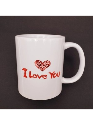Renas Store Mey Ithalat® I Love You Baskılı Bardak