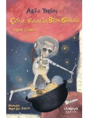 Renas Store Çatlak Filozof’un Bilim Günlüğü - Evren Çorbası