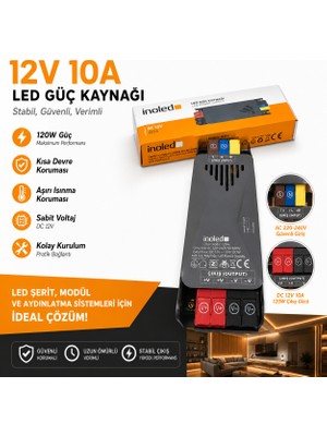 İnoled 1204 - 10A 120W 12V LED Güç Kaynağı  | Kısa Devre Korumalı Adaptör | Şerit LED Trafo | 220V Ac – 12V Dc Dönüştürücü | Yüksek Verimli, Güvenli, Uzun Ömürlü LED Trafo