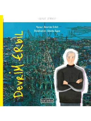 Devrim Erbil - Sanat Ülkesi