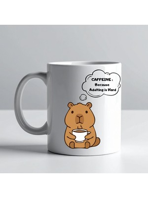 Bezos Caffeine Because Adulting Is Hard Yazılı Kupa Model 207 Komik Tasarım Seramik Kahve Kupası Hediye S