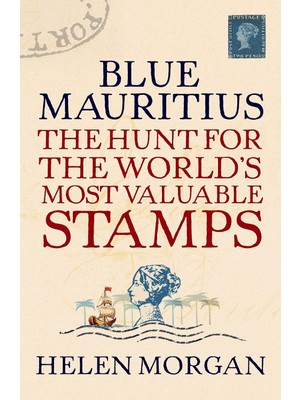 Brf Store Yavuzsell Blue Mauritius: The Hunt For The World's Most Valuable Stamps