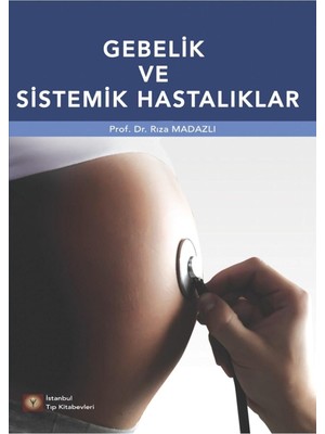 Brf Store Yavuzsell Gebelik ve Sistemik Hastalıklar