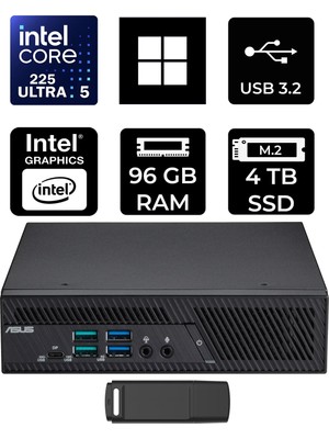 Asus Expertcenter PB64 Core Ultra 5 225 96GB Ram 4tb SSD WIN11 Pro PB64-B50060MHP445 Mini Masaüstü Bilgisayar + Per4 USB Bellek